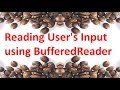 Reading User's Input using BufferedReader class in JAVA,#33