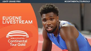 World Athletics Continental Tour Gold – USATF Grand Prix, Eugene | Livestream