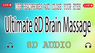 Ultimate 8D Brain Massage: Binaural Beats for Tranquility and Focus"(8D AUDIO)