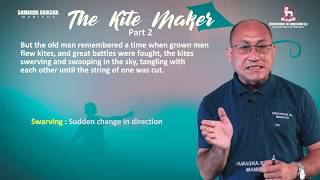 Class XII English Prose (Part 2 of 3) The kite maker