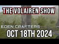 The Volairen Show Oct18th 2024 - Eden Crafters