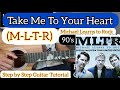 TAKE ME TO YOUR HEART (MLTR) Guitar Lesson Tutorial / step by step for beginners