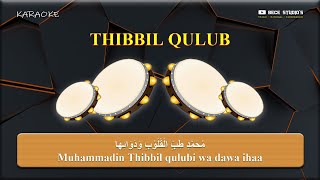 Karaoke Banjari || Sholawat Thibbil Qulub (Lirik)