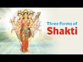 Three Forms of Shakti | Trideviyaan - Navratri Special | Artha