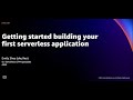 AWS re:Invent 2021 - Getting started building your first serverless application
