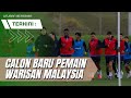 Calon Baru Pemain Warisan Malaysia