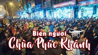 Flycam Lễ Cầu An Chùa Phúc Khánh Hà Nội - Nếm TV