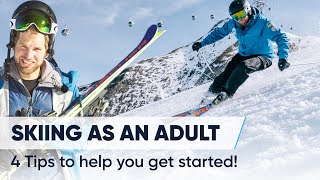4 EASY TIPS | How to ski as an adult