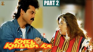 Khel Khiladi Ka (2020) New Released Hindi Dubbed Full Movie Part 2/8 | Venkatesh | Nagma | Soundarya