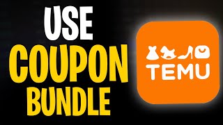 How to Use Coupon Bundle on Temu (2026 Update)