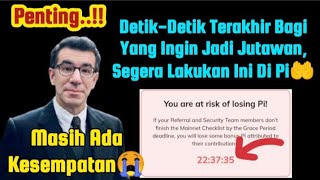 Detik-detik terakhir🤲 Pioners Harus Lakukan ini sebelum jadi jutawan😭