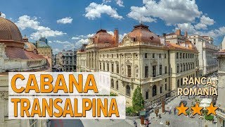 Cabana Transalpina hotel review | Hotels in Ranca | Romanian Hotels