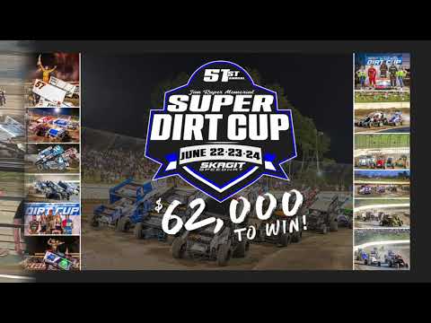 6/22/23 Skagit Speedway - Dirt Cup Night #1 410 Sprints (Heats, C, B ...