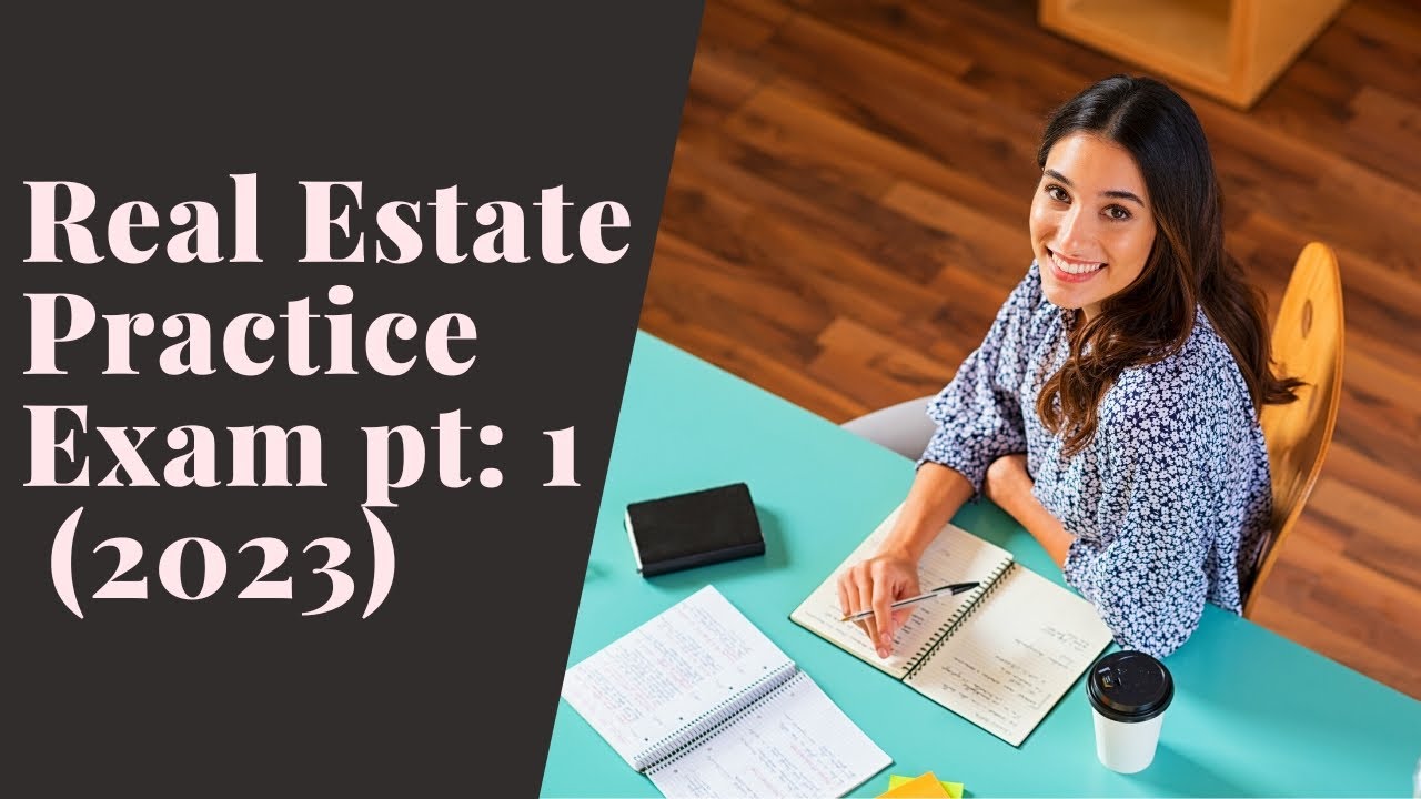 Real Estate Practice Exam Questions 1-50 (2023) - YouTube