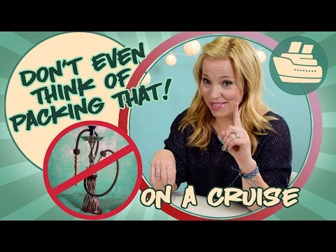 Don't Even Think of Packing That on a Cruise Don't Even Think of Packing That on a Cruise