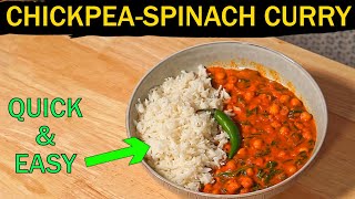 Chickpea Curry with Spinach | Delicious Chana Saag Recipe