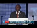 Democracy reigns in SA says Ramaphosa