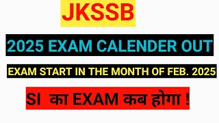 JKSSB  2025 TENTATIVE  EXAM CALENDER OUT