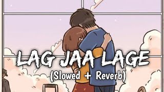 Lag Jaa Gale LoFi (Slowed+Reverb) Listen To Moments || Sanam