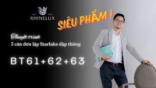 Thuyết trình phương án thiết kế kiến trúc tổ hợp 3 căn đơn lập đập thông tại Starlake Tây Hồ Tây