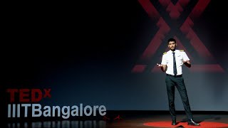 To fly high, Takeoff! | Captain Tapesh Kumar | TEDxIIITBangalore