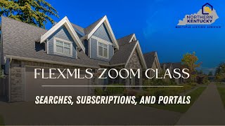Flexmls class - Searches, Subscriptions, and Portals