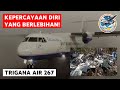 KEPERCAYAAN DIRI YANG BERLEBIHAN! Hilang Kontak di Pegunungan Papua - Trigana Air 267