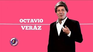 Octavio Veraz: el político con sinceridad brutal - Peligro Sin Codificar 2017