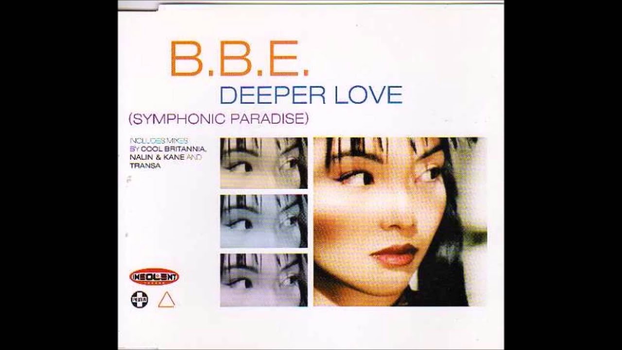 B.B.E - Deeper Love (Symphonic Paradise) (Transa Mix) [Insolent Records ...