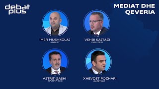 Debat Plus me Ermal Pandurin - MEDIAT DHE QEVERIA