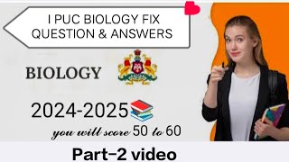 I PUC BIOLOGY FIX QUESTIONS #biology #puc #science #shortsvideo #shortvideo #shortsviral#video#exam