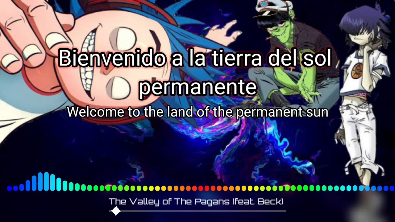 Gorillaz The Valley Of The Pagans (feat) Lyrics Sub Español - YouTube