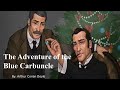 Learn English Through Story - The Adventure of the Blue Carbuncle by Arthur Conan Doyle