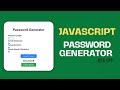 How to Build a Password Generator Web App with HTML, CSS, and JavaScript