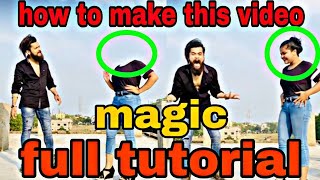 magic video full tutorial in Hindi | TikTok Viral | TikTok new trend | full tutorial