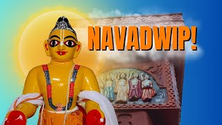 Navadwip!  -The Land of Sankirtan and Divine Mercy