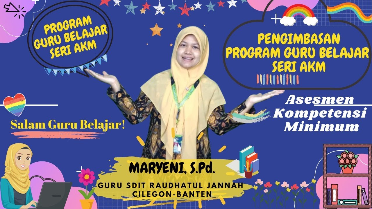 PENGIMBASAN PROGRAM GURU BELAJAR SERI ASESMEN KOMPETENSI MINIMUM (AKM ...