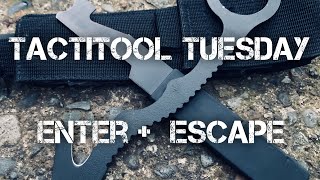 [ TACTITOOL TUESDAY ] ESCAPE + ENTER