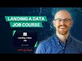 Landing a Data Job Course on Analyst Builder