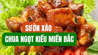 Cách làm sườn xào chua ngọt kiểu miền Bắc | Bếp Của Mẹ