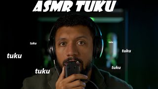 asmr TUKU