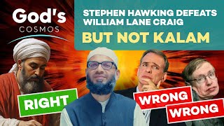 Stephen Hawking Defeats William Lane Craig But not Kalam | God's Cosmos Episode 11