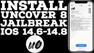 How to install Unc0ver 8 to Jailbreak iOS 14.6 to iOS 14.8 on A12 \u0026 A13 devices|Easiest Tutorial