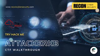 AttackerKB | Try Hack Me | CTF Challenge | Recon Cyber Security