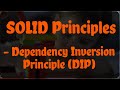 SOLID Principles - Dependency Inversion Principle, DIP