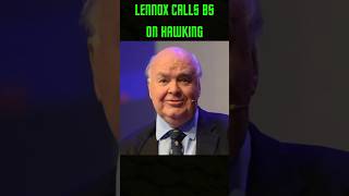 Lennox calls BS on Hawking #shorts #astrophysics #apologetics