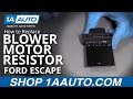 How to Replace Blower Motor Resistor 08-12 Ford Escape