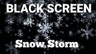 BLACK SCREEN | Snow Storm Relaxation Sleep sound