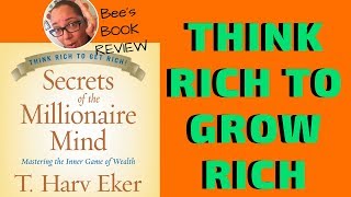 Secrets Of The Millionaire Mind By T. Harv Eker - Honest Book Review on How to Think Yourself Rich