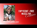 Burna Boy - On The Low[No Copyright] Remix | Music Make Me Merry